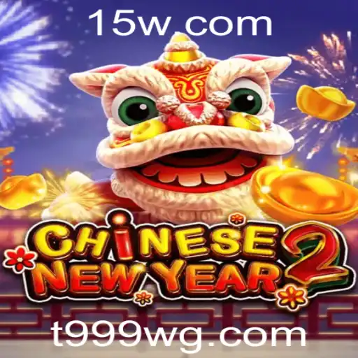 Descubra a Emoção do Jogo CHINESENEWYEAR2 com ênfase na Palavra-Chave t999